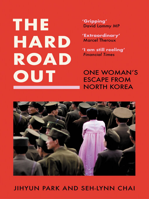 Title details for The Hard Road Out by Jihyun Park - Wait list